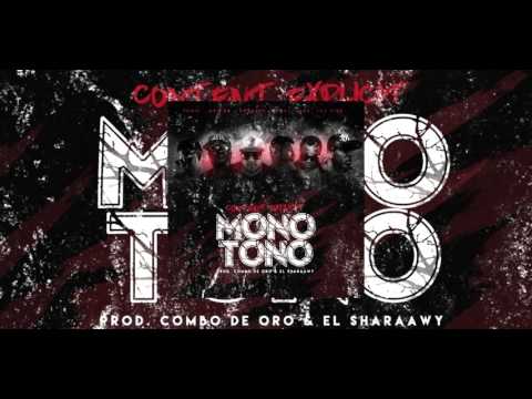 El Combo de Oro Presenta: Monotono Feat Sech, Yemil, Boza, Dubosky, Jay Fire & Mr Fox