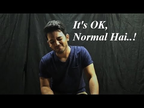 Karan Gulati It's Ok Normal hai..