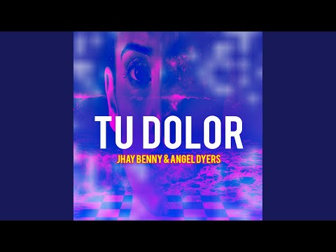 Tu Dolor