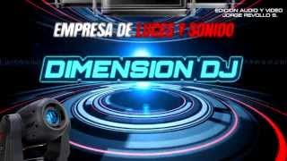 EMPRESA DE LUCES Y SONIDO DIMENSION DJ COCHABAMBA