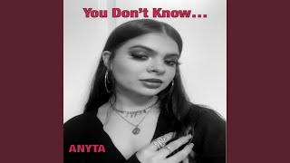 You Don't Know... Music Video
