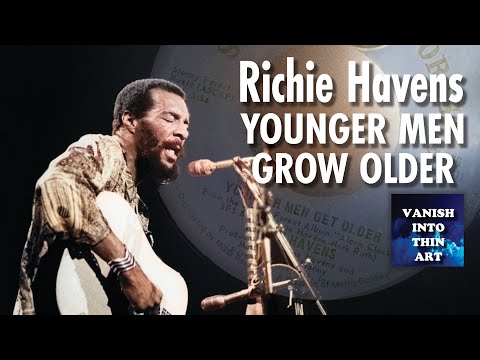 Younger Men Get Older / Richie Havens