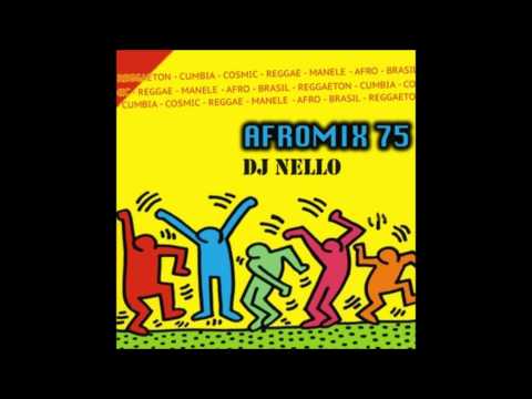 AFROMIX 75 - DJ NELLO - ANCORA PIU' FUOCO