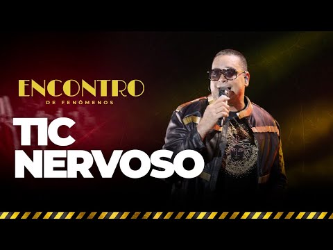 Tic Nervoso - DVD O Encontro (Ao Vivo Salvador)