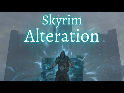 Skyrim - Alteration Guide (2021)