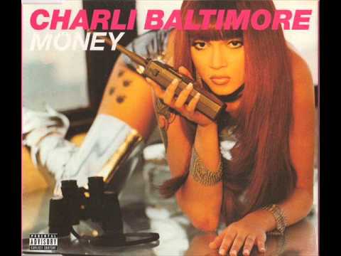 Charli Baltimore - Money