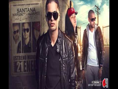 Solo Estoy Pa Ti (Original) - Santana Ft. J Alvarez Y Marvin ★REGGAETON 2012★