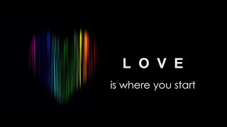 Love Is Where You Start Music Video
