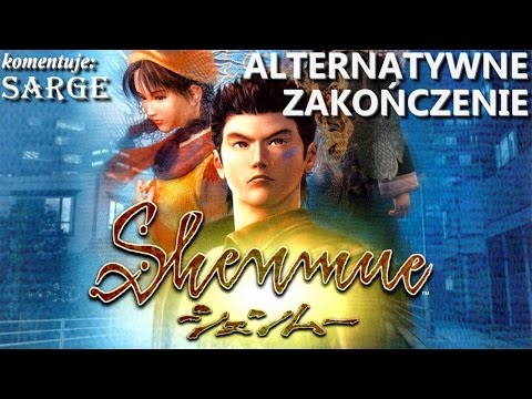 Zagrajmy w Shenmue (BONUS #1) - Alternatywne zakończenie