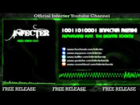 Alphaverb ft. The Digital Society - 10011010001 (Infecter Remix) [Free Release]