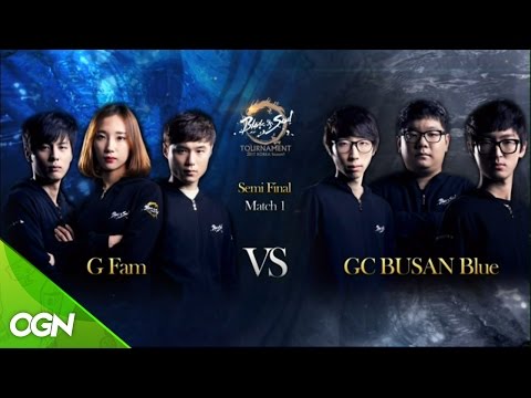 [2017.04.15] 4강 G Fam vs GC BUSAN Blue 싱글 태그매치 / 블레이드앤소울 토너먼트 2017 코리아 시즌1