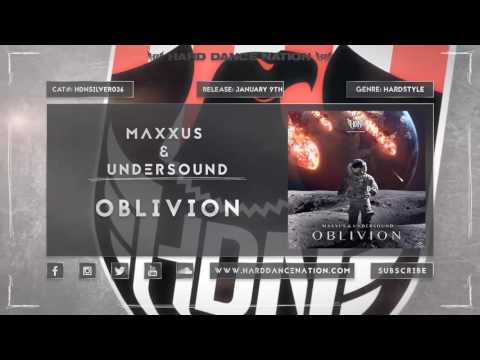 Maxxus & Undersound - Oblivion (Preview)