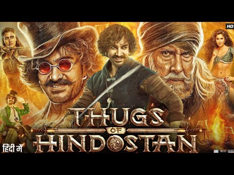 Thugs of hindostan movie hindi | Thugs of Hindostan south movie | Bollywood movie