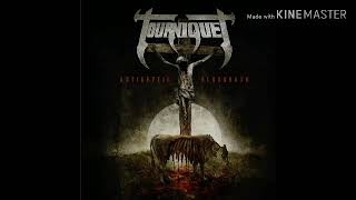Tourniquet - Antiseptic Bloodbath (2012) - 10. Fed By Ravens, Eaten By Vultures