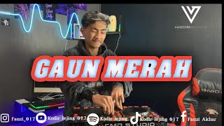Download lagu GAUN MERAH DJ KODIR LEJING mp3