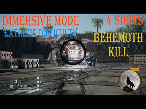4 Bullets Behemoth Kill (only four shots) in Immersive Mode