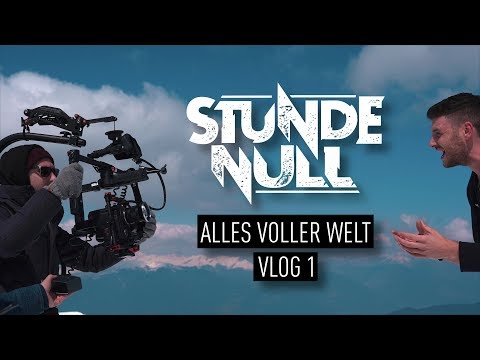 Stunde Null - Alles voller Welt - Vlog 1