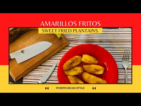 How to Fry Sweet Plantains Puerto Rican Style [Amarillos Fritos]