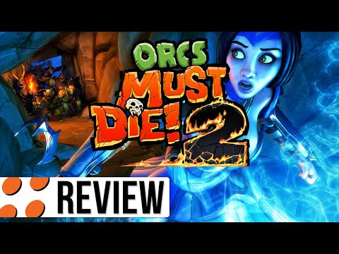 Orcs Must Die! 2 Video Review