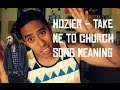 Hozier - Take Me to Church Song Meaning and ...