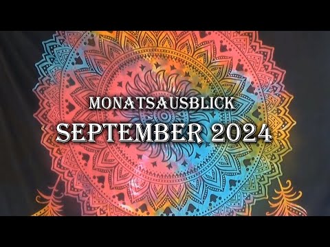 Monatsausblick für September 2024
