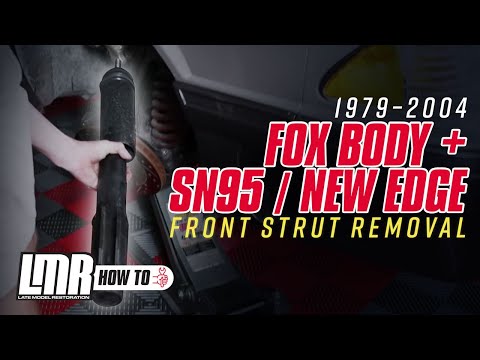 How To Remove Front Strut | 1979-2004 Fox Body/SN95/New Edge Mustang