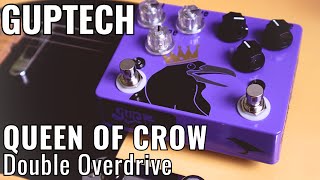 Video thumbnail for Queen of crow (KoT Clone) // Double Overdrive // GUPtech  // Jay Sigouin by Jay Sigouin | Guide de survie du guitariste
