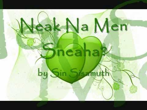 Sin Sisamouth អ្នកណាមិនស្នេហា Neak Na Men Sneaha
