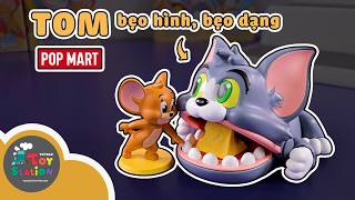 Tom bẹo hình bẹo dạng tới mức không nhận ra Tom and Jerry Funfair  Pop Mart ToyStation 1031