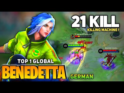 21 Kill! Benedetta Totaly Broken [Top 1 Global Benedetta] By .German - Mobile Legends
