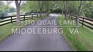 preview picture of video '36310 Quail Lane, Middleburg, Virginia'
