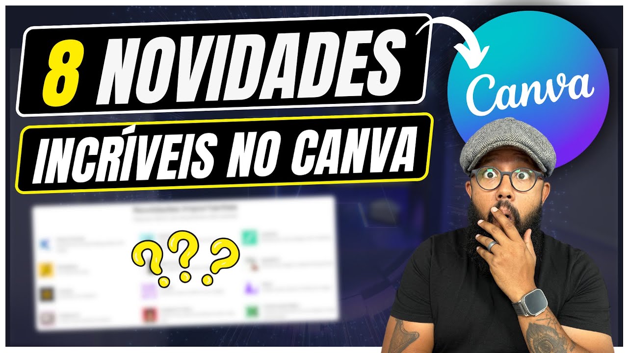 8 NOVIDADES e Atualizações CANVA que você não CONHECIA e precisa usar!