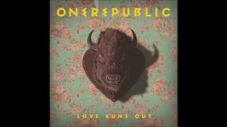 Download lagu One Republic - Love Runs Out (Arena Effect) mp3