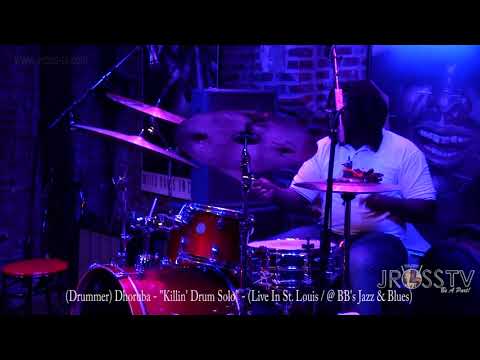 James Ross @ (Drummer) Dhoruba Hill - "Killer Drum Solo" - www.Jross-tv.com (St. Louis)