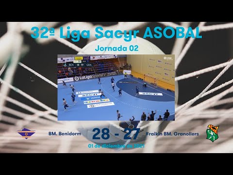 32ª Liga Sacyr ASOBAL J02: BM. Benidorm - Fraikin BM. Granollers 28-27
