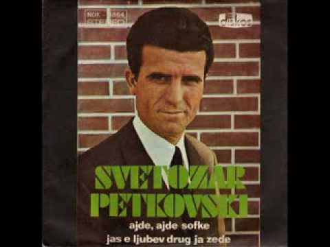 Svetozar Petrovski  Ajde, ajde Sofke