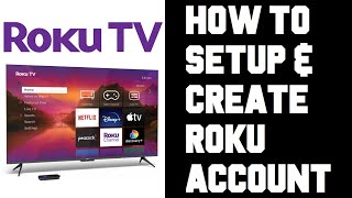 Roku TV Setup Account - How To Create Roku Account - How To Setup Roku Account For Roku TV Help