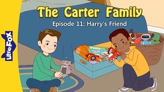 The Carter Family 11: Harry's Friend | Level 3 | By Little Fox