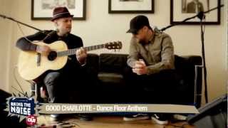 Good Charlotte - Dance Floor Anthem - Session Acoustique OÜI FM