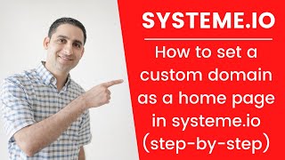 How to set up a home page using your custom domain with systeme.io?