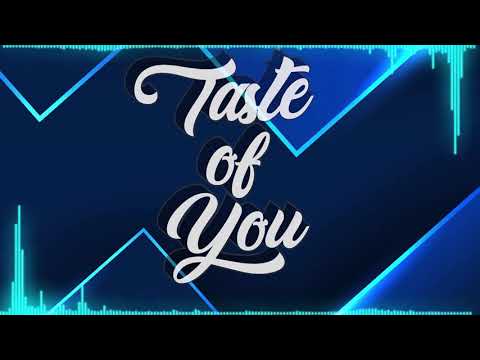 Bzars, SAMMY & LESEN - Taste Of You
