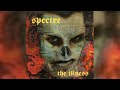 Spectre - The Illness (Illbient, Dub, Abstract) (1995)