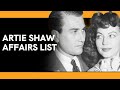 Every Woman Artie Shaw Hooked Up With or Married - Facts Verse Every Woman Artie Shaw Hooked Up With or Married