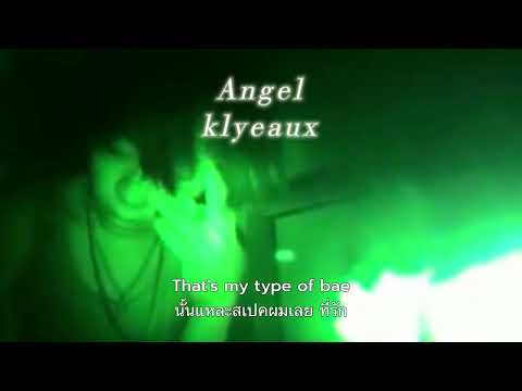 Angel -kyleaux,Never Paco แปลไทย