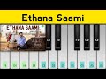 Ethana Sami Piano Tutorial Idly Kadai