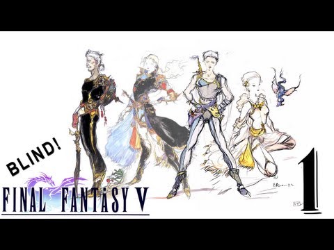 Final Fantasy V Advance BLIND [01] - RUM FTW!