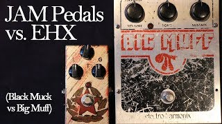Video thumbnail for JAM Pedals Black Muck vs. EHX Big Muff by Joe Perkins