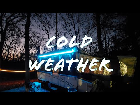 Pop Up Camping in COLD Weather | Pop Up Camper Modifications, Items to Bring, & Considerations!