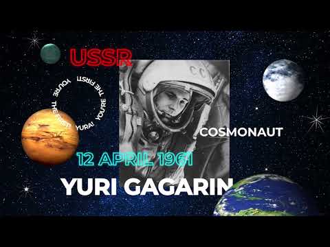 YURI GAGARIN was a cosmonaut who became the first human to journey into outer space