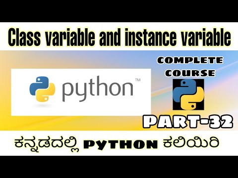 Kannada Instance Variable And Class Variable In Python Python Complete Course In Kannada